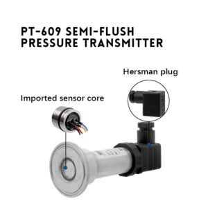 PT-609 Semi-Flush Diaphragm Pressure Transmitter | Durable Sanitary Sensor